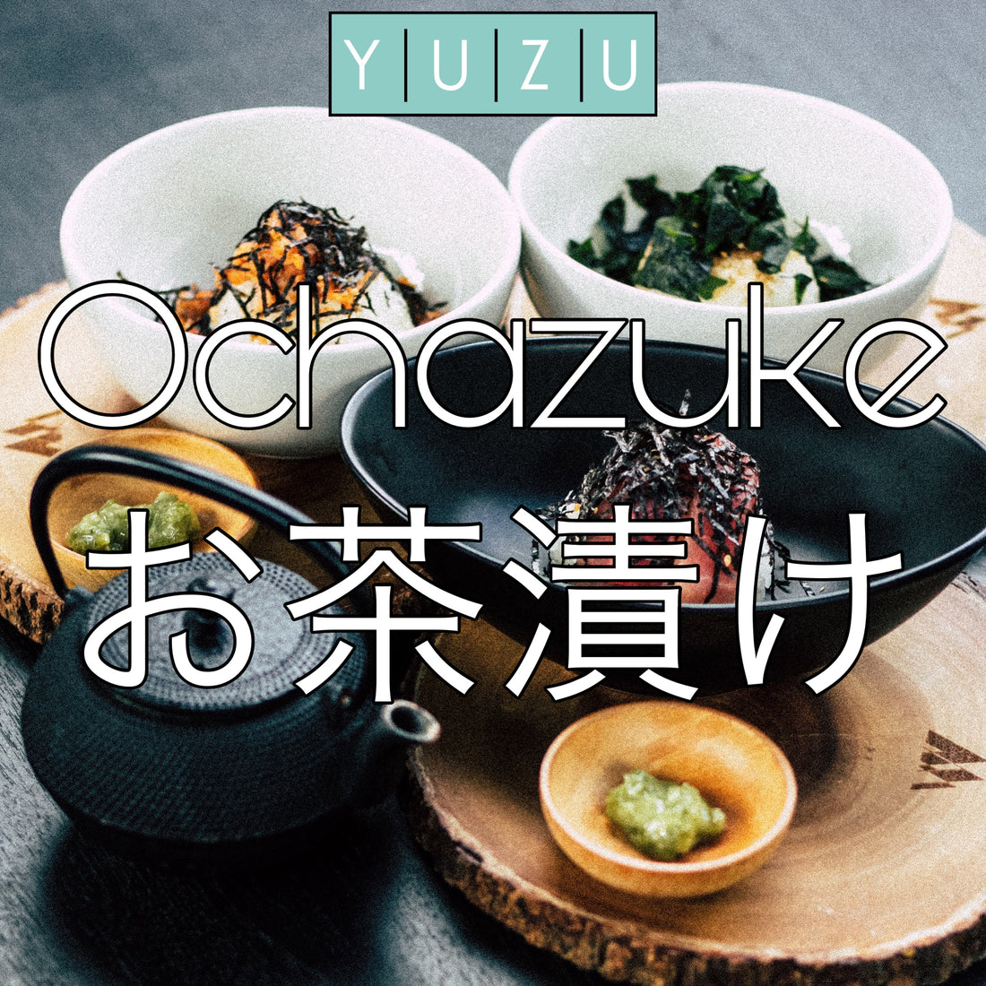 Ochazuke mit Kanji und Hiragana Titelbild